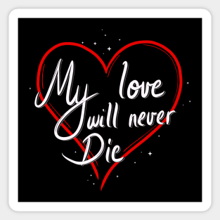 Lucifer: My Love will Never Die Sticker